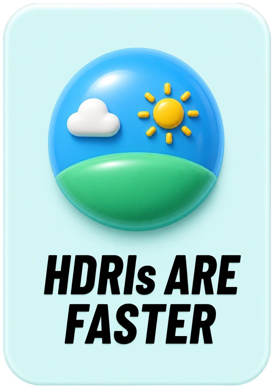 hdris are faster trim11
